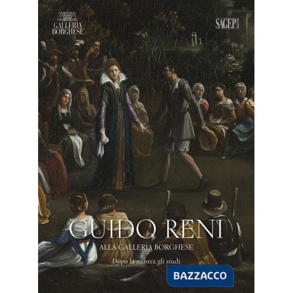 Guido Reni alla Galleria Borghese. Dopo la mostra gli studi