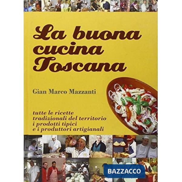 Buona cucina toscana (La)