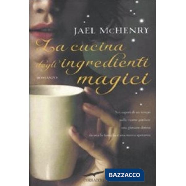 Cucina degli ingredienti magici (La)