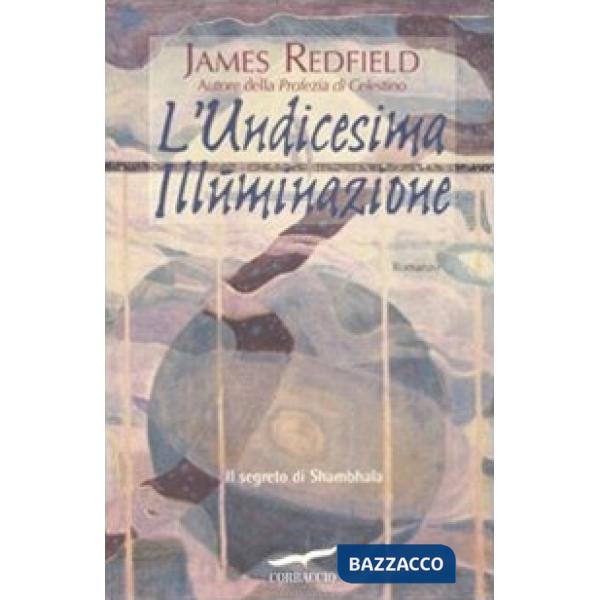 Undicesima illuminazione. Il segreto di Shambhala (L')