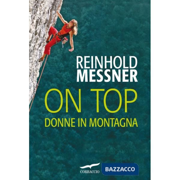 On top. Donne in montagna