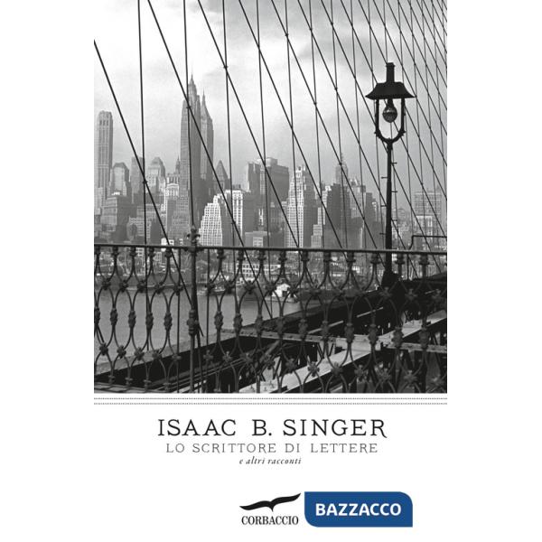 Scrittore di lettere e altri racconti (Lo)