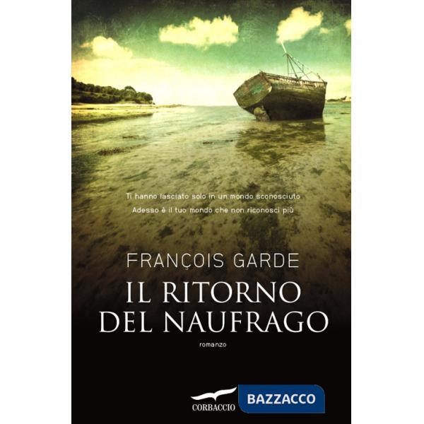 Ritorno del naufrago (Il)