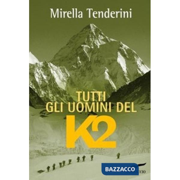 Tutti gli uomini del K2