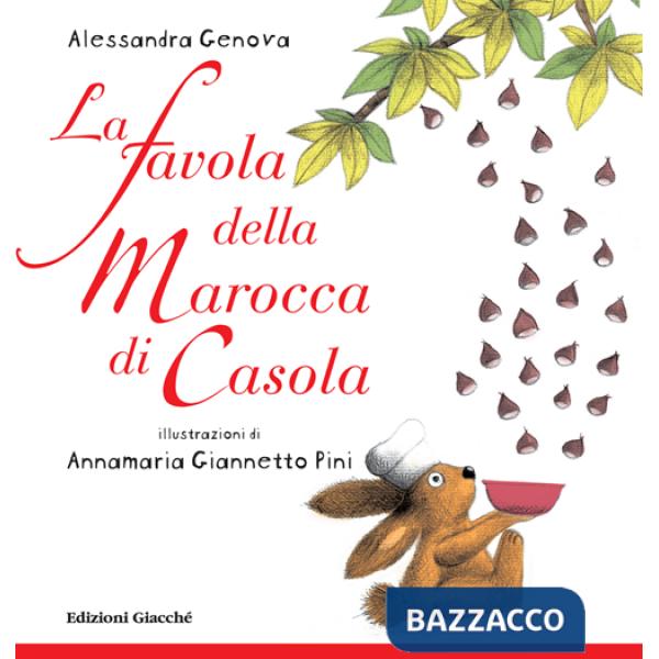 Favola della Marocca di Casola. Ediz. illustrata (La)