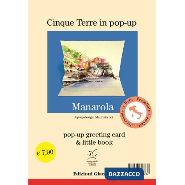 Manarola in pop-up. Pop-up greeting card e little book. Ediz. illustrata