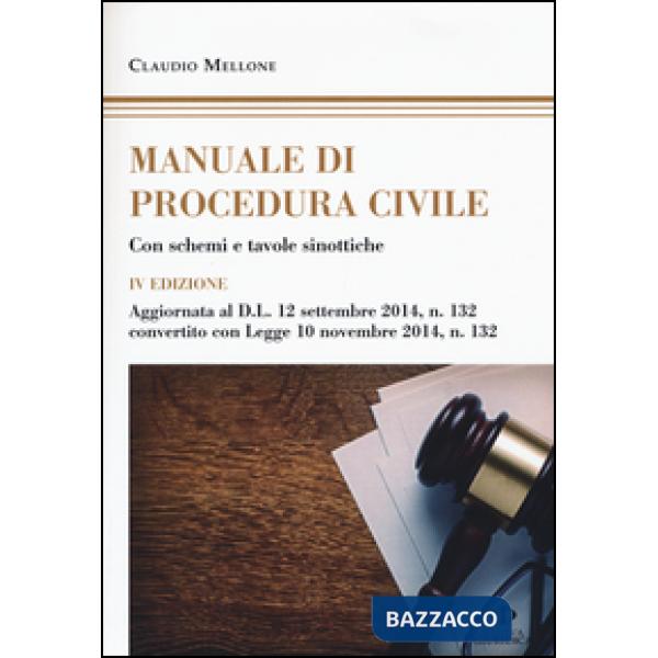 Manuale di procedura civile. Con schemi e tavole sinottiche