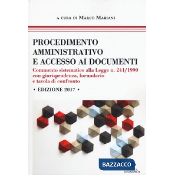 Procedimento amministrativo e accesso ai documenti