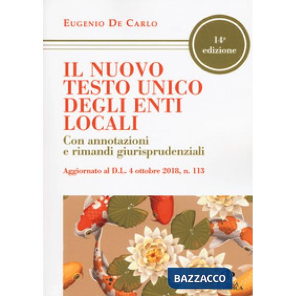 Nuovo testo unico degli enti locali. Con annotazioni e rimandi giurisprudenziali