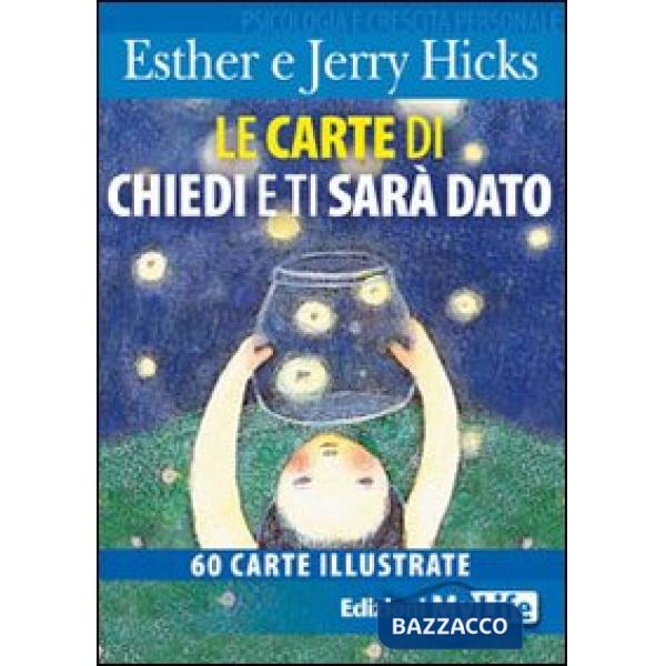 Chiedi e ti sarà dato. 60 carte illustrate