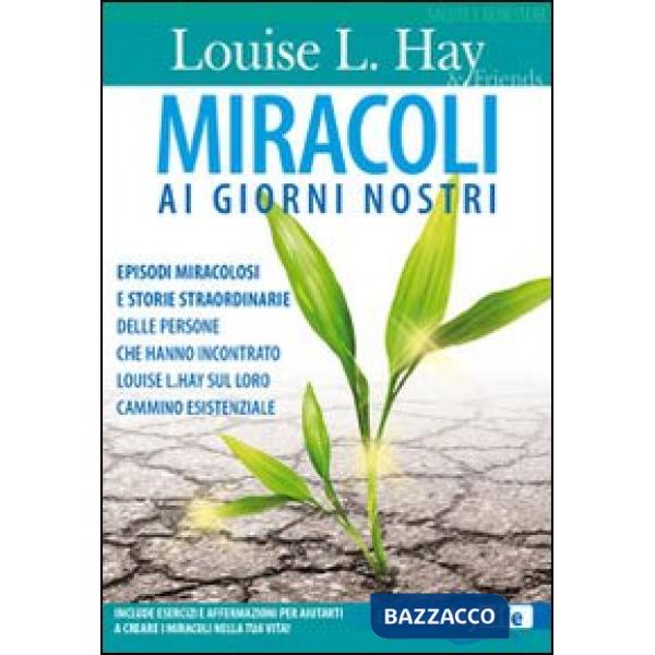 Miracoli ai giorni nostri