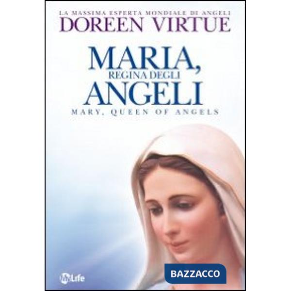 Maria, regina degli angeli