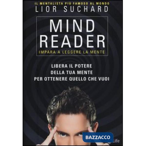 Mind reader. Impara a leggere la mente