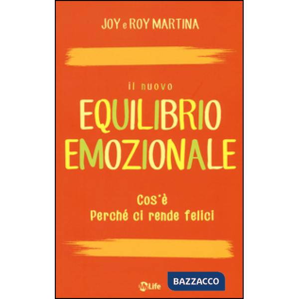 Nuovo equilibrio emozionale (Il)