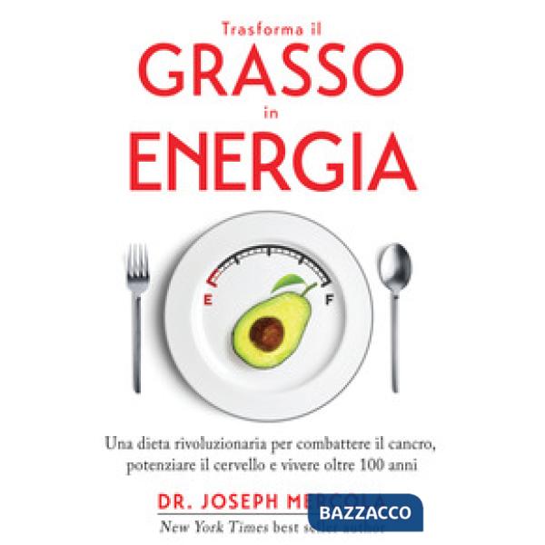 Trasforma il grasso in energia