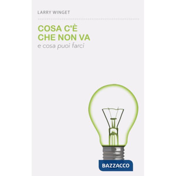 Cosa c'è che non va e cosa puoi farci