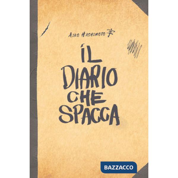 Diario che spacca (Il)