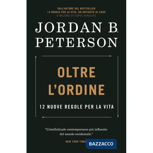 Oltre l'ordine. 12 nuove regole per la vita