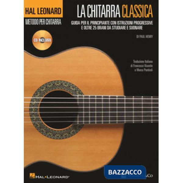 Chitarra classica. Guida per il principiante. Con CD Audio (La)