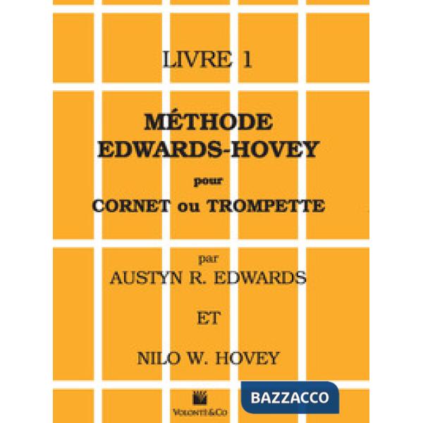 Méthode Edwards/Hovey pour cornet ou trompette. Vol. 1