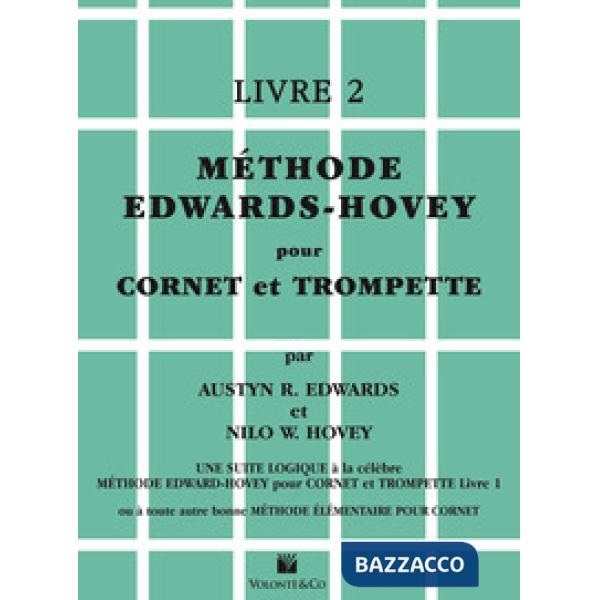 Méthode Edwards/Hovey pour cornet ou trompette. Vol. 2