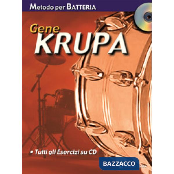 Metodo per batteria. Con CD Audio