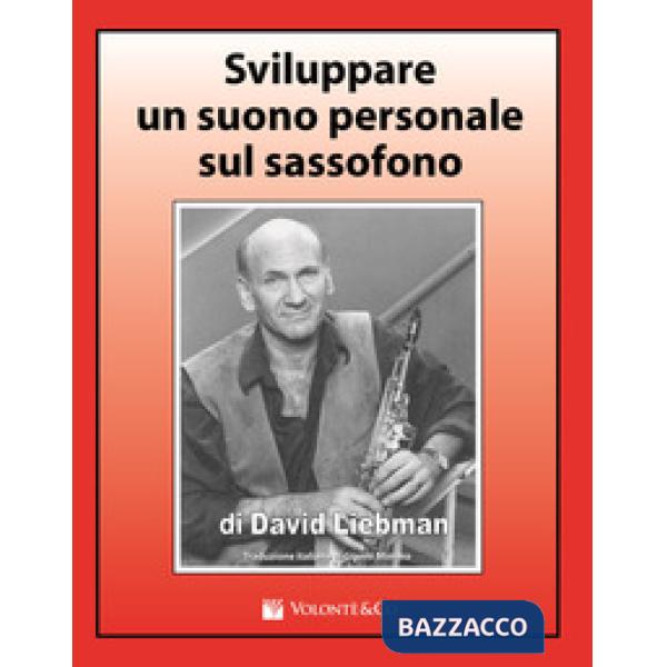 Sviluppare un suono personale sul sassofono