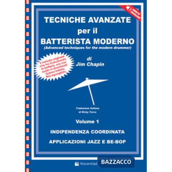 Tecniche avanzate per il batterista moderno. Con File audio per il download