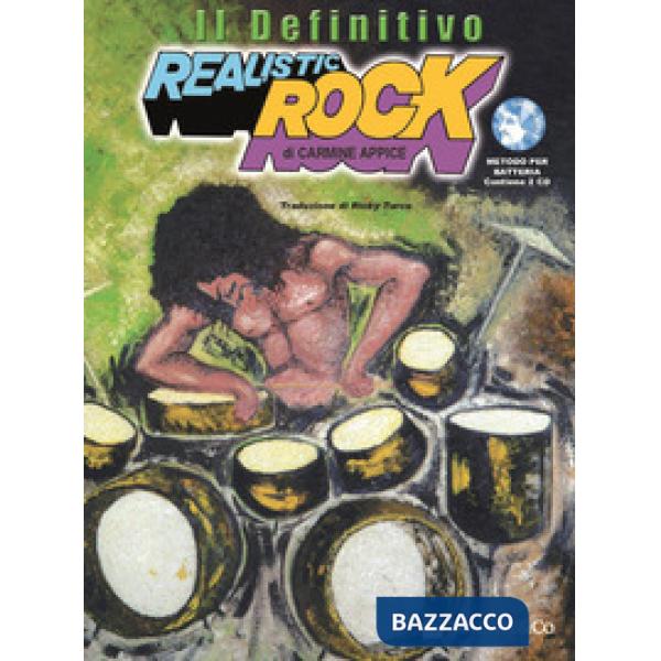 Realistic rock. Il definitivo. Con 2 CD Audio