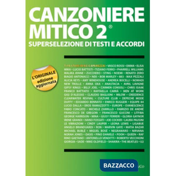 Canzoniere mitico 2. Superselezione di testi e accordi