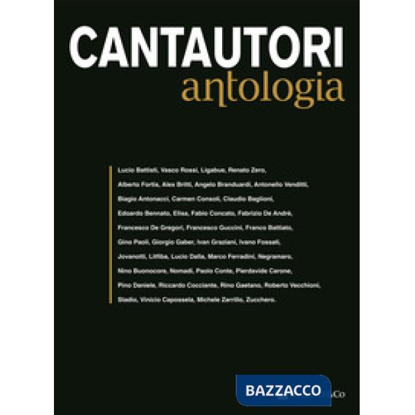 Cantautori. Antologia