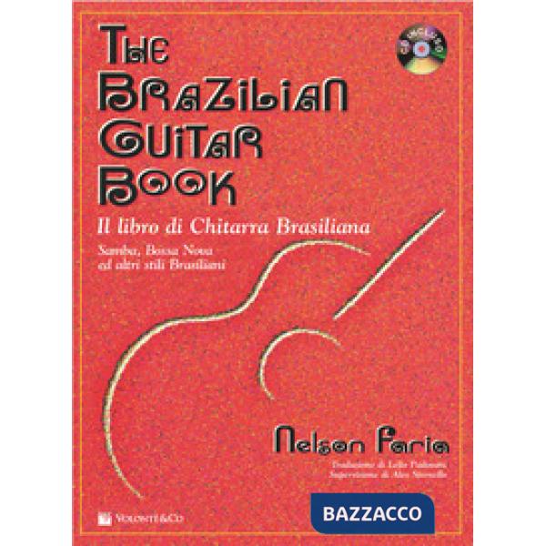Brazilian guitar book. Ediz. italiana. Con CD Audio (The)