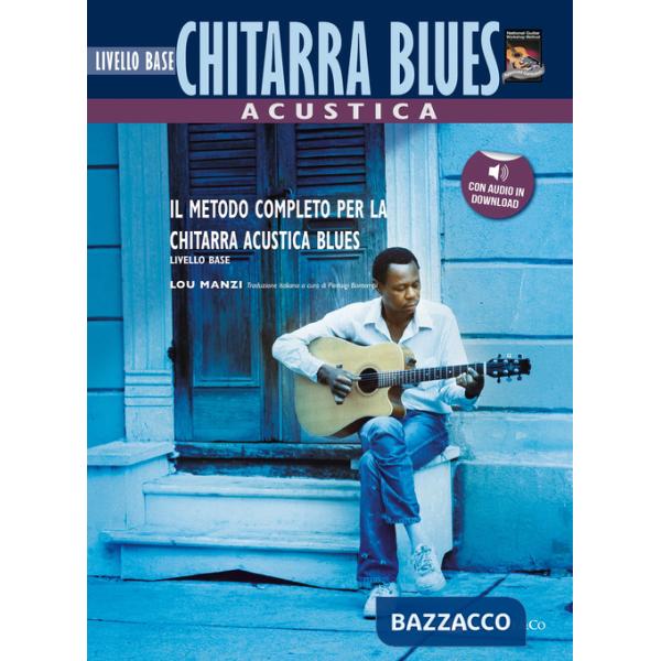 Chitarra acustica blues. Livello base. Con File audio per il download