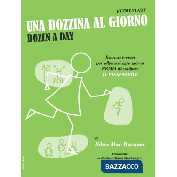 Dozzina al giorno. Elementary. Dozen a day (Una)