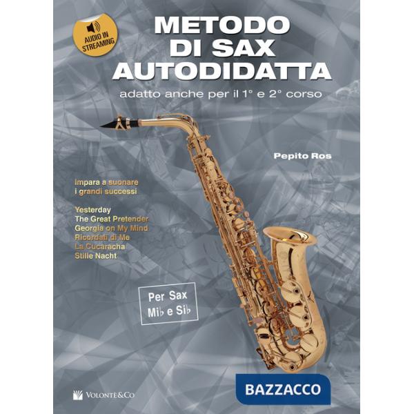 Metodo di sax autodidatta. Con file audio in streaming