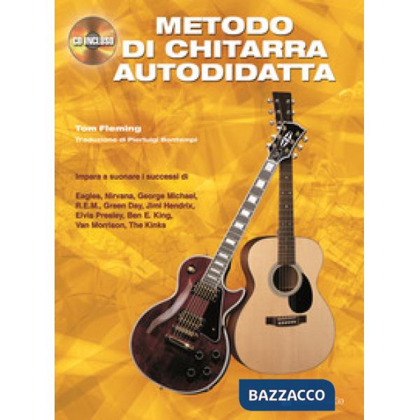 Metodo di chitarra autodidatta. Con CD