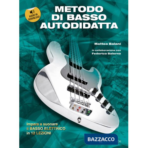 Metodo di basso autodidatta. Con audio in download