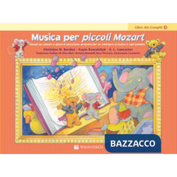 Musica per piccoli Mozart. Il libro dei compiti. Vol. 1