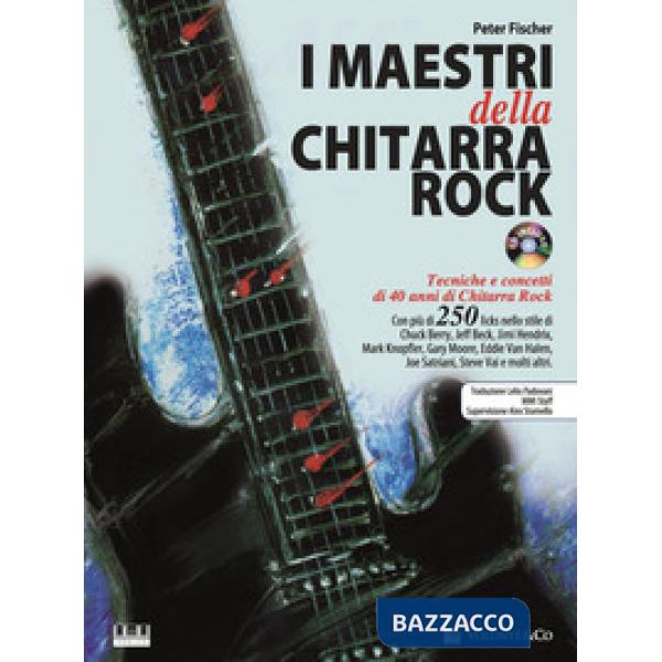 Maestri della chitarra rock. Con CD Audio (I)