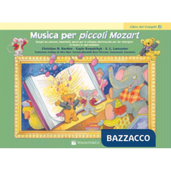 Musica per piccoli Mozart. Il libro dei compiti. Vol. 2