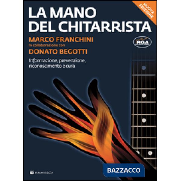 Mano del chitarrista. Nuova ediz. (La)