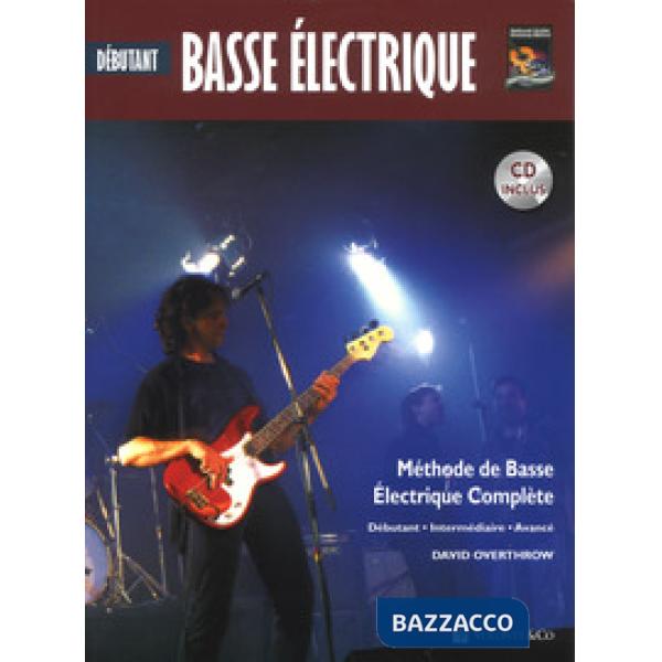 Basse électrique débutant. Méthode de basse électrique complète. Con CD-Audio