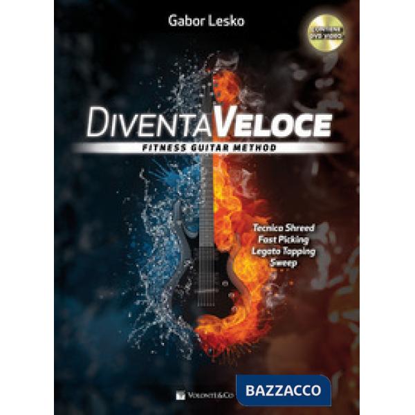 Diventa veloce. Fitness guitar method. Con DVD