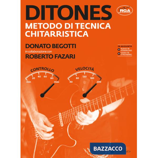 Ditones. Metodo di tecnica chitarristica. Con audio in download. Con video in streaming