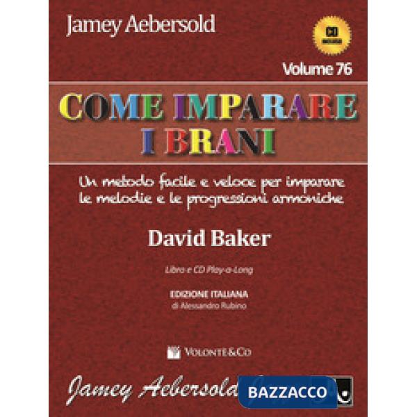 Aebersold. Con CD Audio. Vol. 76: Come imparare i brani