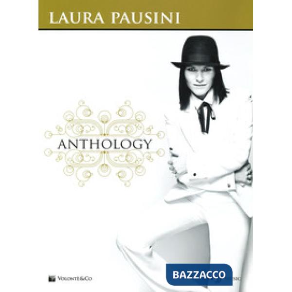 Laura Pausini anthology. Piano voce chitarra