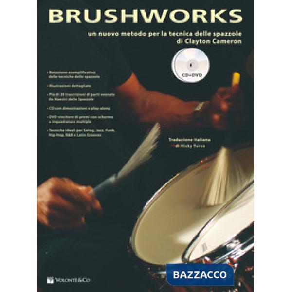 Brushworks. Ediz. italiana e DVD. Con CD Audio