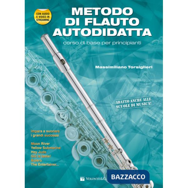 Metodo di flauto autodidatta. Con video in streaming. Con File audio online