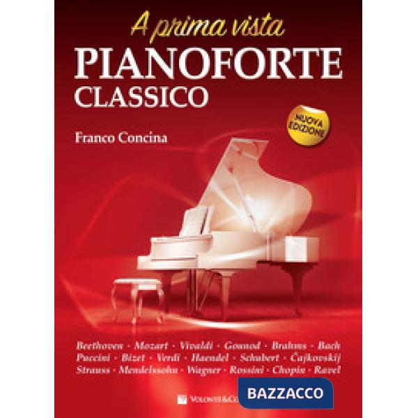 Pianoforte classico a prima vista. Nuova ediz.