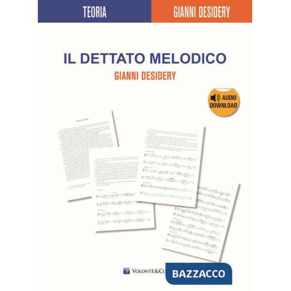 Dettato melodico. Con CD-Audio (Il)
